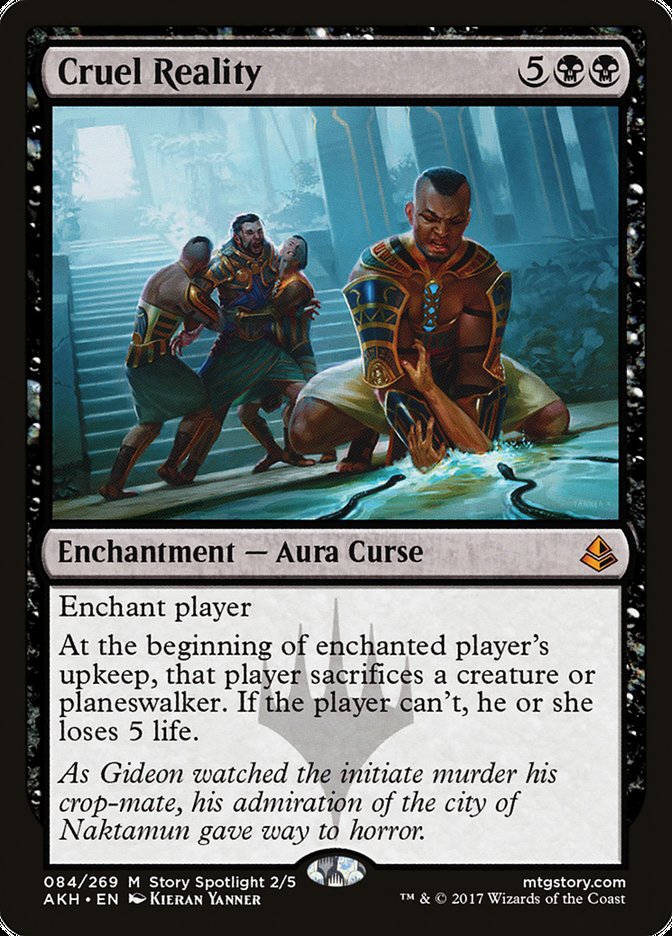 Cruel Reality [Amonkhet] | Black Swamp Games