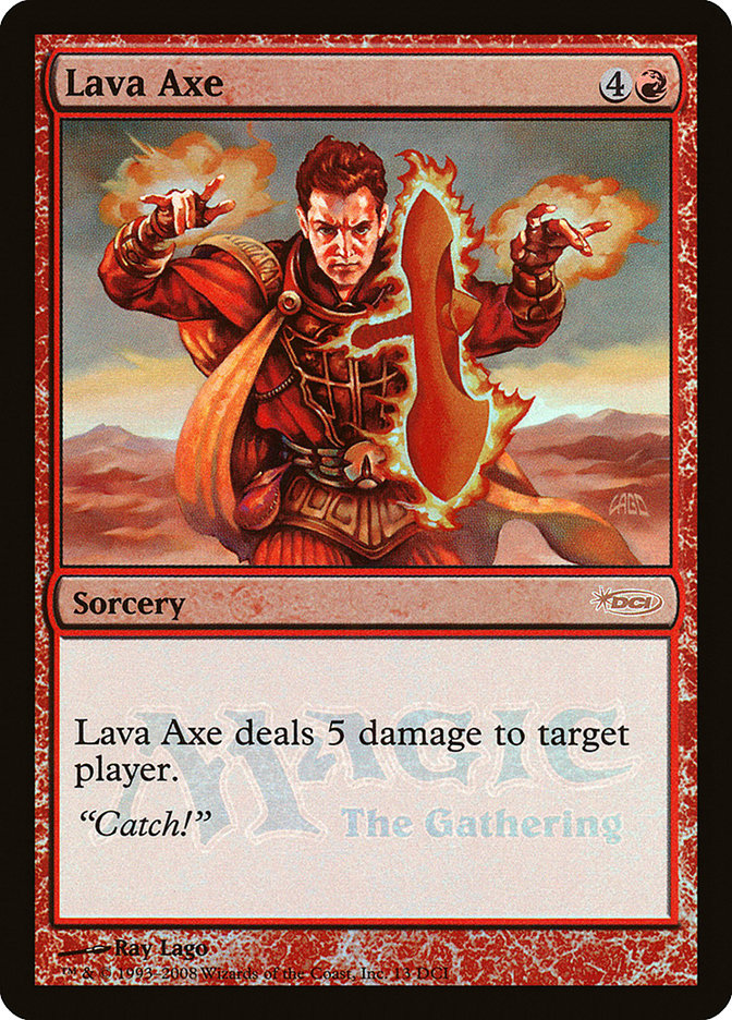 Lava Axe [Gateway 2008] | Black Swamp Games