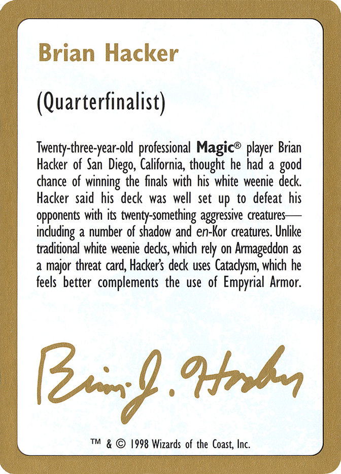 Brian Hacker Bio [World Championship Decks 1998] | Black Swamp Games
