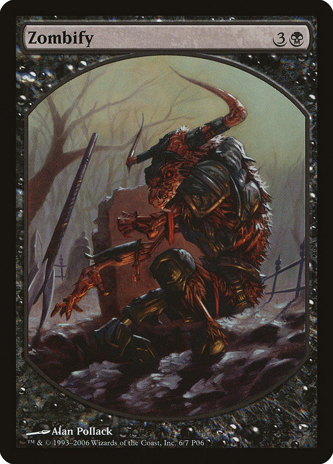 Zombify [Magic Player Rewards 2006] | Black Swamp Games