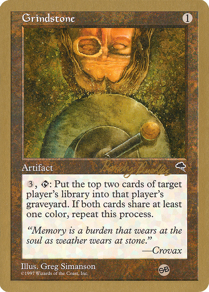 Grindstone (Randy Buehler) (SB) [World Championship Decks 1998] | Black Swamp Games