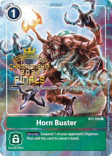 Horn Buster [BT1-108] (2021 Championship Finals Tamer's Evolution Pack) [Release Special Booster Promos] | Black Swamp Games