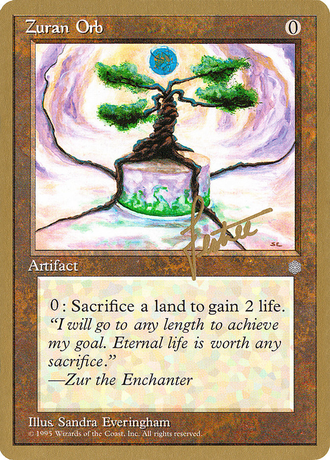 Zuran Orb (Bertrand Lestree) [Pro Tour Collector Set] | Black Swamp Games