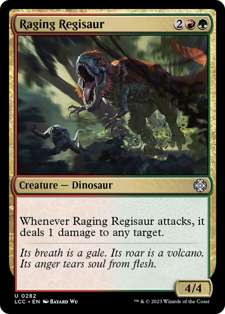 Raging Regisaur [The Lost Caverns of Ixalan Commander] | Black Swamp Games