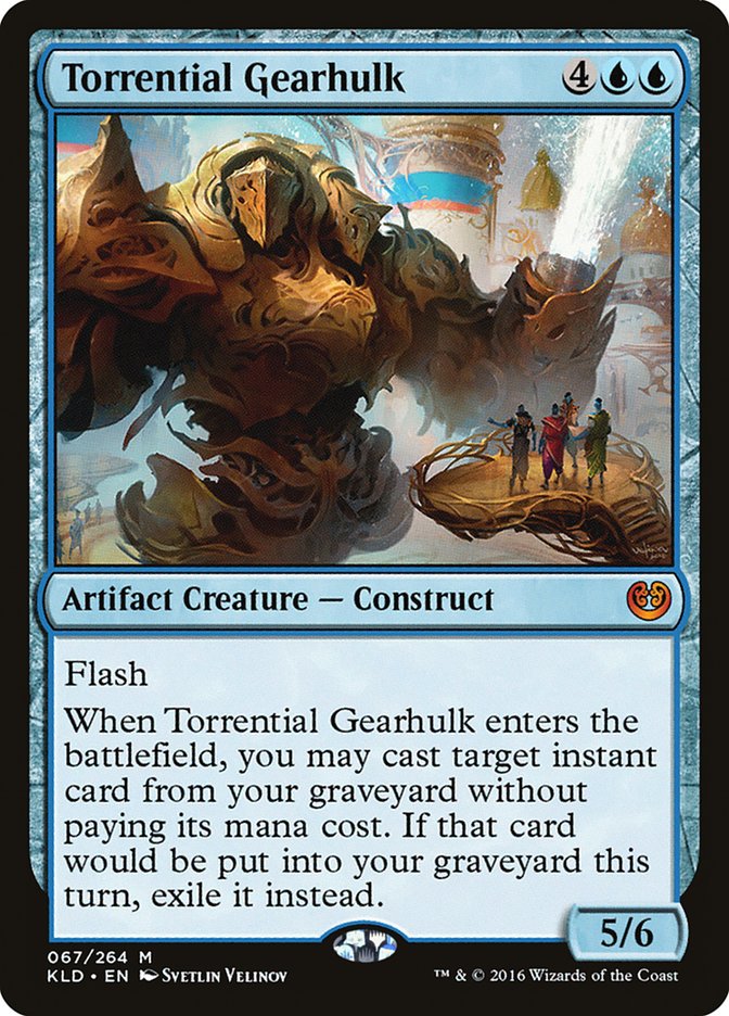 Torrential Gearhulk [Kaladesh] | Black Swamp Games