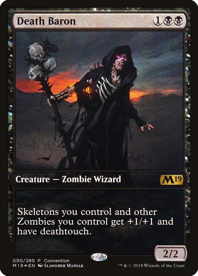 Death Baron (Convention) (Full Art) [Core Set 2019 Promos] | Black Swamp Games