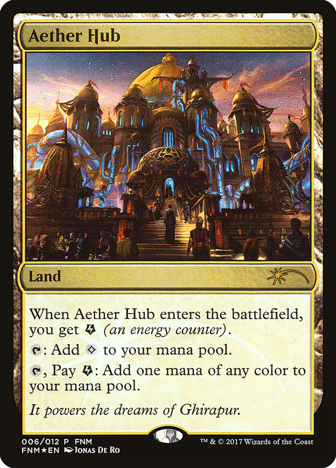 Aether Hub [Friday Night Magic 2017] | Black Swamp Games