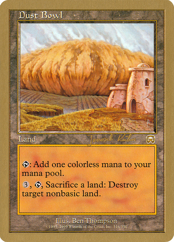 Dust Bowl (Janosch Kuhn) [World Championship Decks 2000] | Black Swamp Games