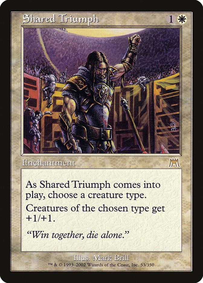 Shared Triumph [Onslaught] | Black Swamp Games