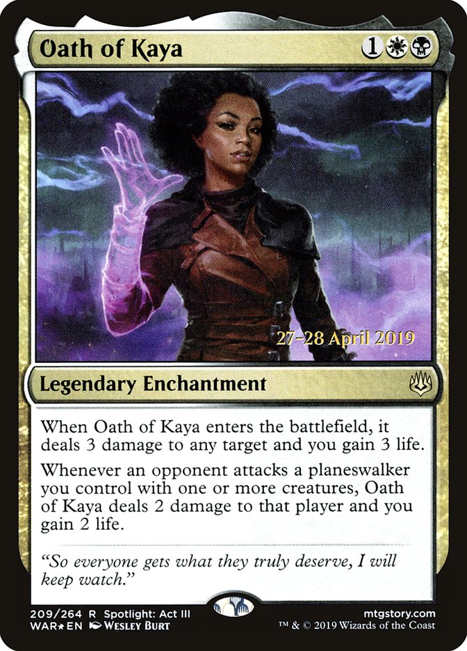 Oath of Kaya [War of the Spark Prerelease Promos] | Black Swamp Games