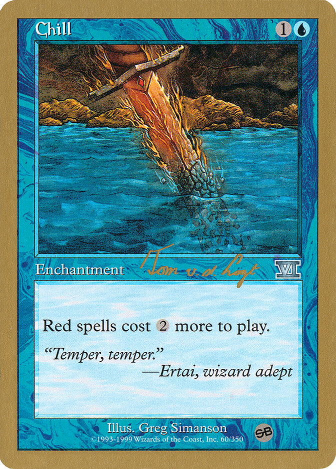Chill (Tom van de Logt) (SB) [World Championship Decks 2000] | Black Swamp Games