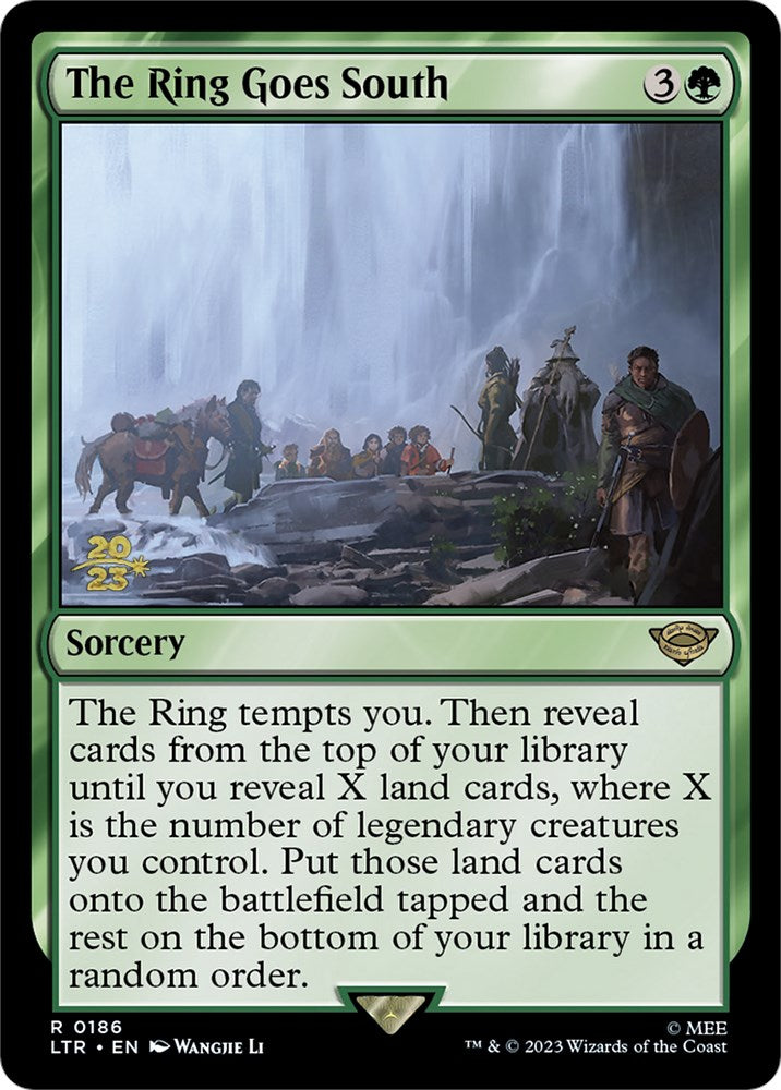 The Ring Goes South [The Lord of the Rings: Tales of Middle-Earth Prerelease Promos] | Black Swamp Games