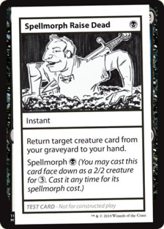 Spellmorph Raise Dead (2021 Edition) [Mystery Booster Playtest Cards] | Black Swamp Games