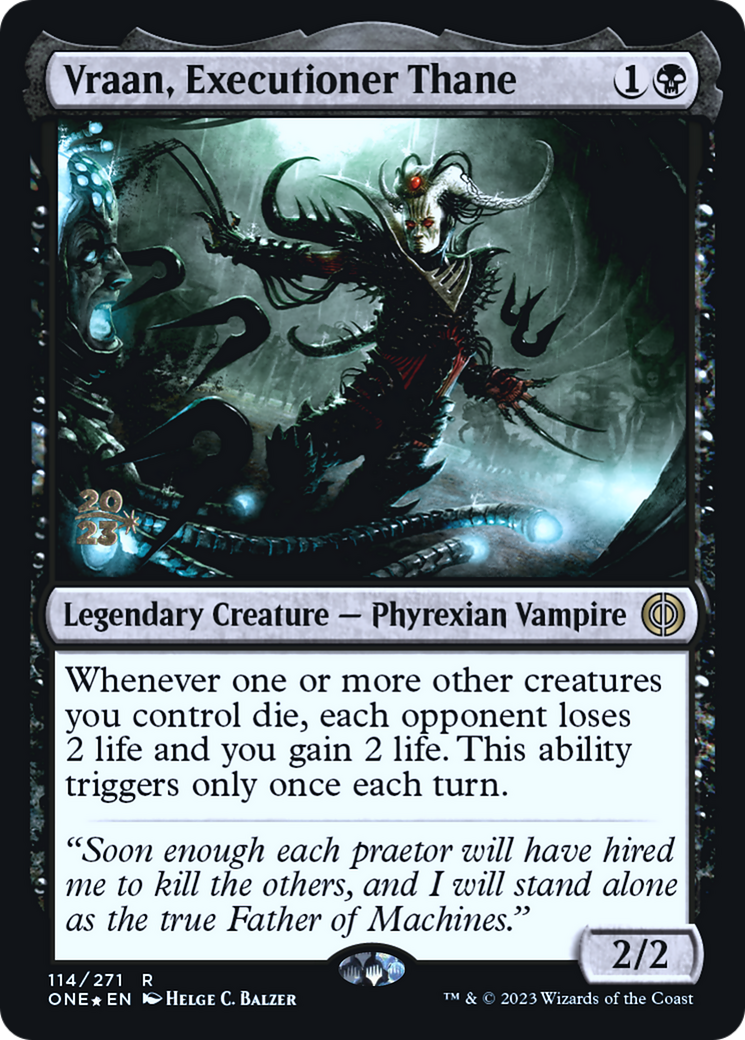 Vraan, Executioner Thane [Phyrexia: All Will Be One Prerelease Promos] | Black Swamp Games