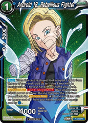 Android 18, Rebellious Fighter (Zenkai Series Tournament Pack Vol.5) (P-524) [Tournament Promotion Cards] | Black Swamp Games