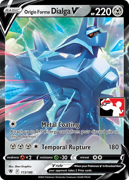 Origin Forme Dialga V (113/189) [Prize Pack Series Three] | Black Swamp Games