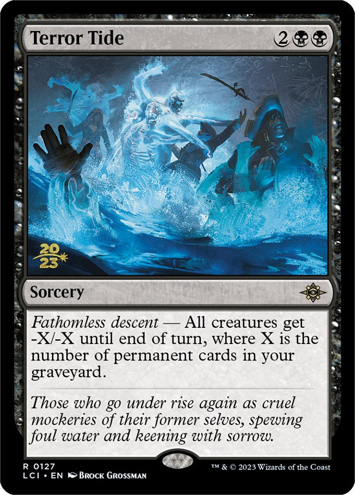 Terror Tide [The Lost Caverns of Ixalan Prerelease Cards] | Black Swamp Games