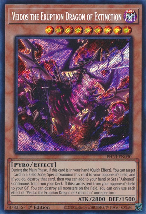 Veidos the Eruption Dragon of Extinction [PHNI-EN090] Secret Rare | Black Swamp Games