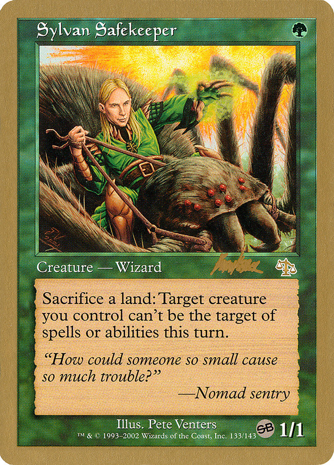 Sylvan Safekeeper (Brian Kibler) (SB) [World Championship Decks 2002] | Black Swamp Games
