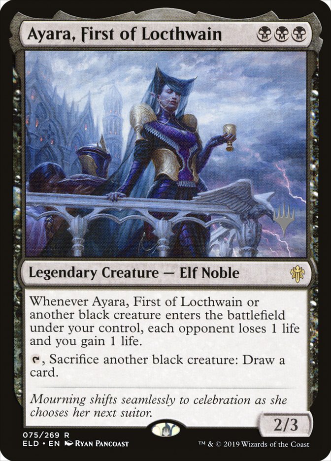 Ayara, First of Locthwain (Promo Pack) [Throne of Eldraine Promos] | Black Swamp Games