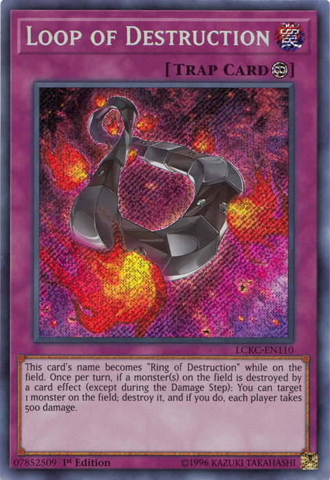 Loop of Destruction [LCKC-EN110] Secret Rare | Black Swamp Games