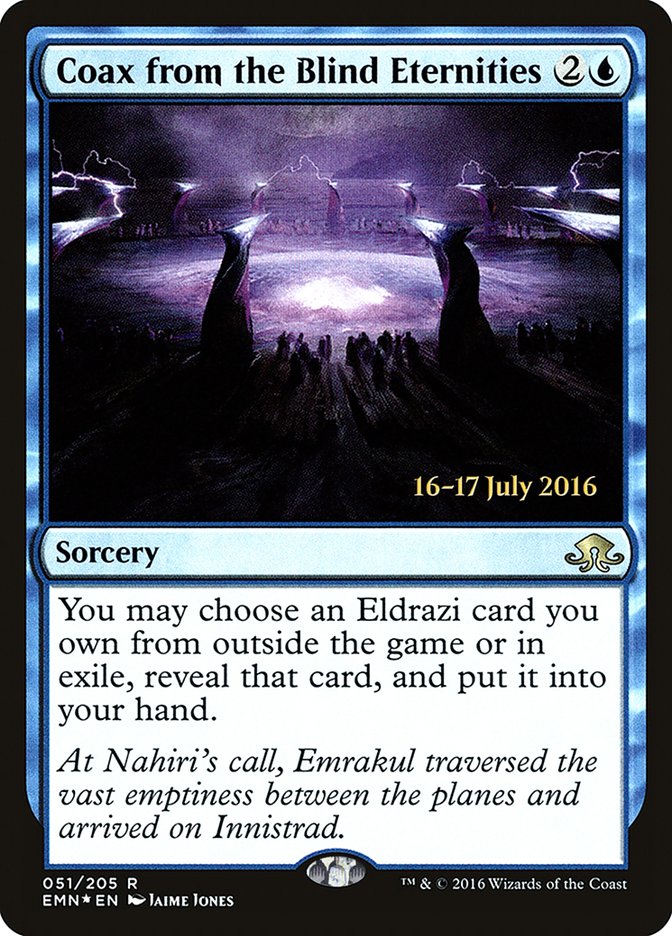 Coax from the Blind Eternities [Eldritch Moon Prerelease Promos] | Black Swamp Games
