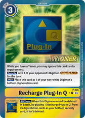 Recharge Plug-In Q [P-146] (Store Tournament 2024 Jul. – Sep. Winner Pack) [Promotional Cards] | Black Swamp Games