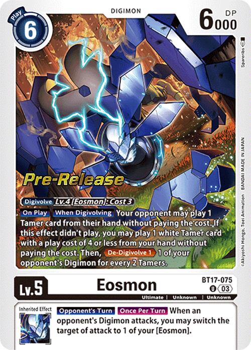 Eosmon [BT17-075] - BT17-075 [Secret Crisis Pre-Release Cards] | Black Swamp Games