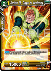 Android 16, Trigger to Awakening (BT26-108) [Ultimate Advent] | Black Swamp Games