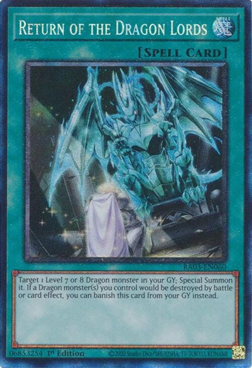 Return of the Dragon Lords (CR) [RA03-EN060] Prismatic Collector's Rare | Black Swamp Games