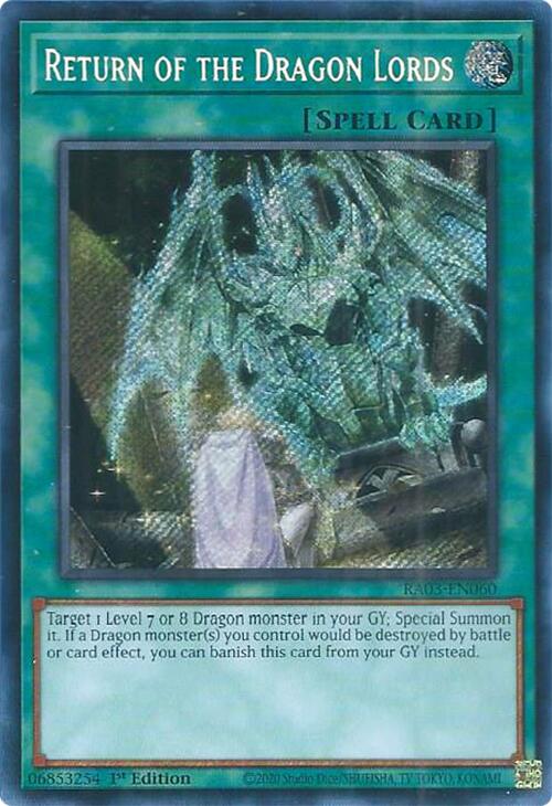 Return of the Dragon Lords (Secret Rare) [RA03-EN060] Secret Rare | Black Swamp Games