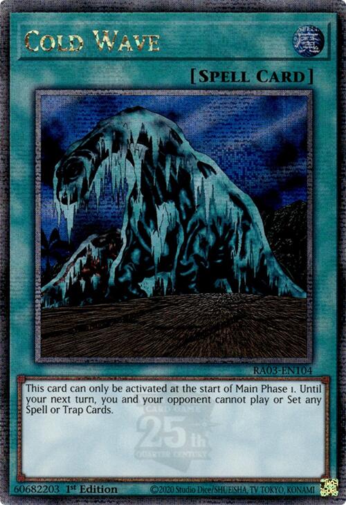 Cold Wave (Quarter Century Secret Rare) [RA03-EN104] Quarter Century Secret Rare | Black Swamp Games