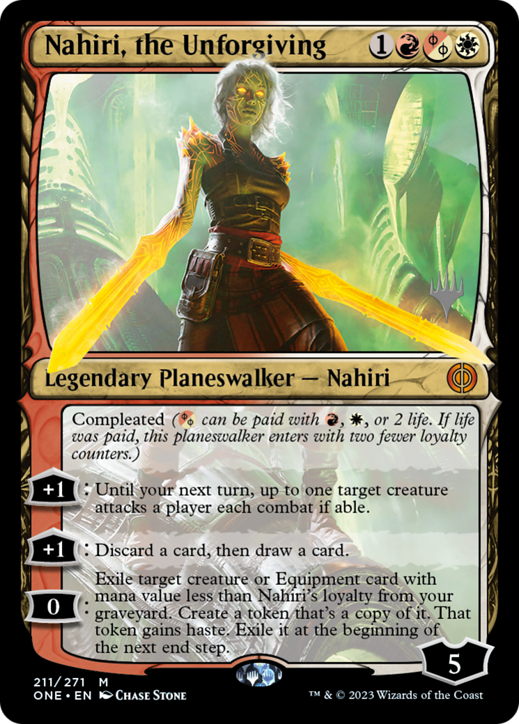 Nahiri, the Unforgiving (Promo Pack) [Phyrexia: All Will Be One Promos] | Black Swamp Games