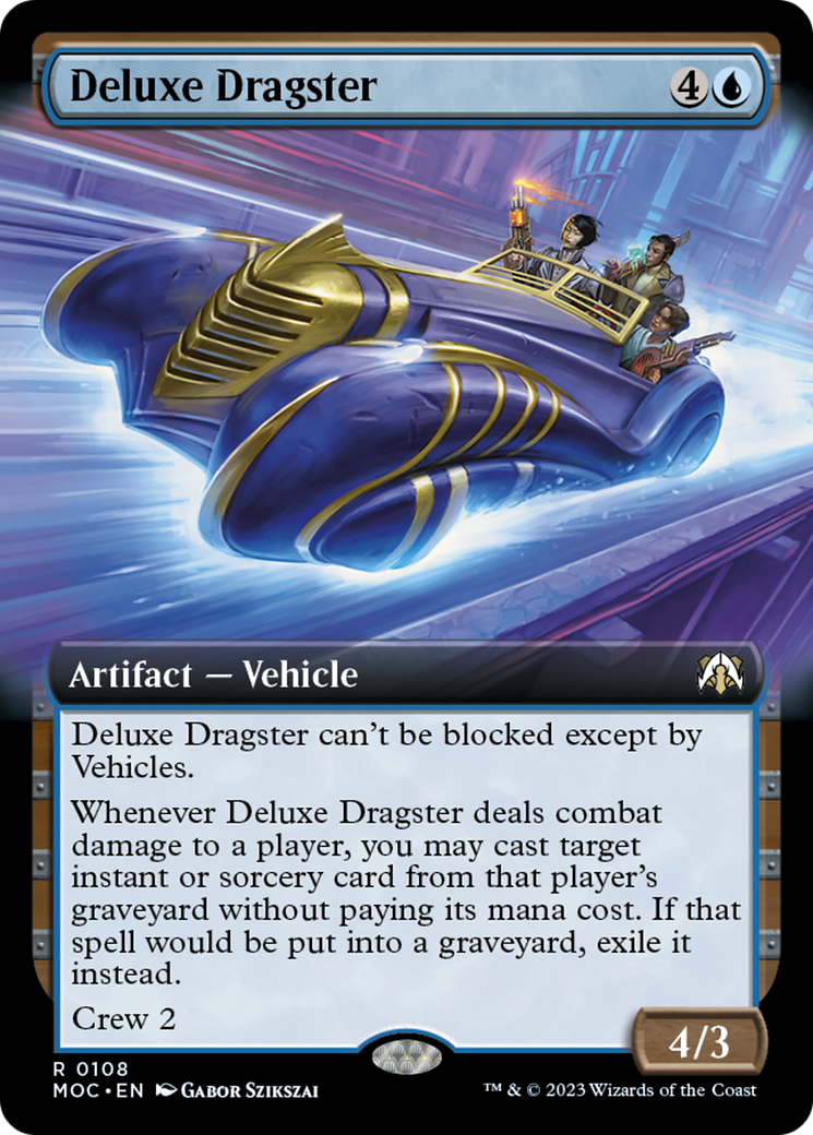 Deluxe Dragster (Extended Art) [March of the Machine Commander] | Black Swamp Games