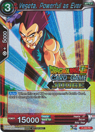 Vegeta, Powerful as Ever (P-030) [Judge Promotion Cards] | Black Swamp Games