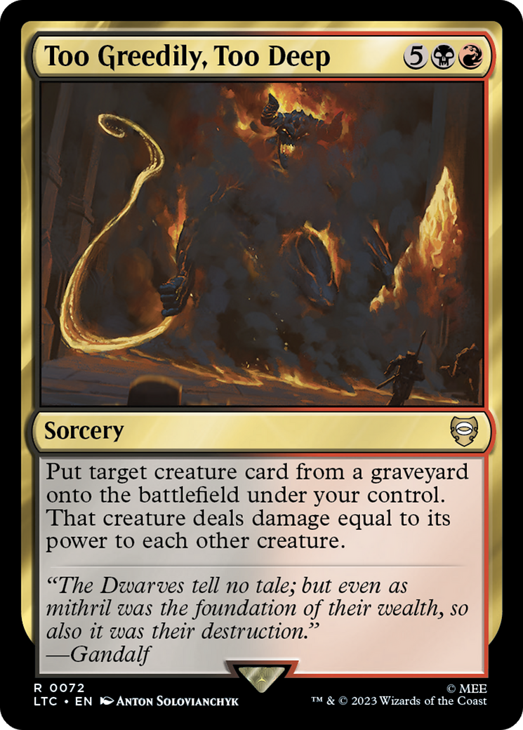 Too Greedily, Too Deep [The Lord of the Rings: Tales of Middle-Earth Commander] | Black Swamp Games