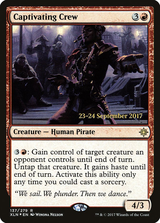 Captivating Crew [Ixalan Prerelease Promos] | Black Swamp Games