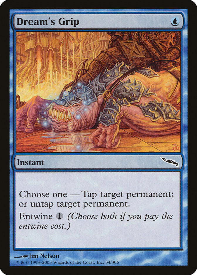 Dream's Grip [Mirrodin] | Black Swamp Games