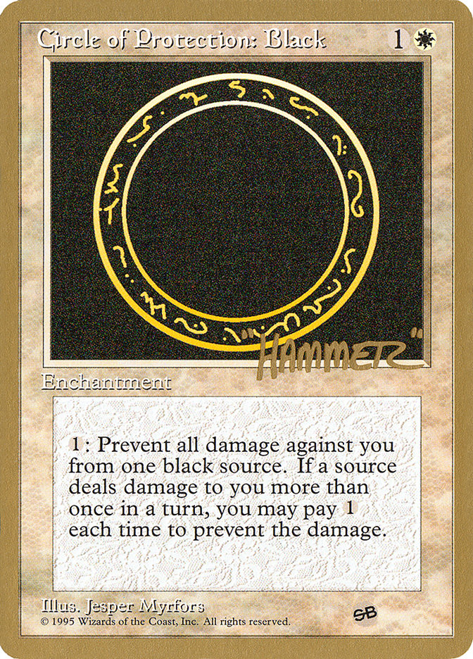 Circle of Protection: Black (Shawn "Hammer" Regnier) (SB) [Pro Tour Collector Set] | Black Swamp Games