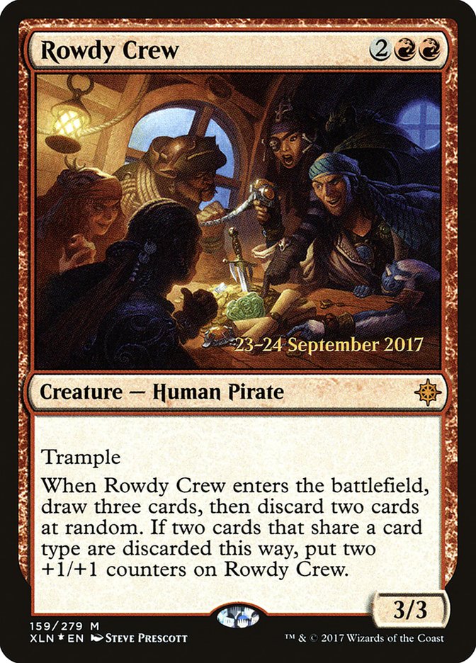 Rowdy Crew [Ixalan Prerelease Promos] | Black Swamp Games