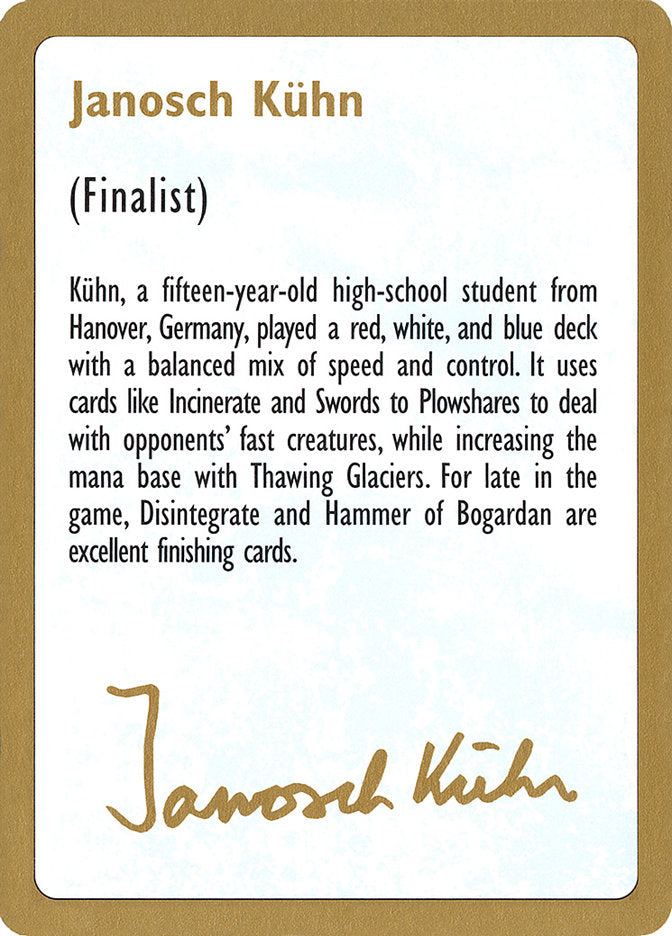 Janosch Kuhn Bio [World Championship Decks 1997] | Black Swamp Games