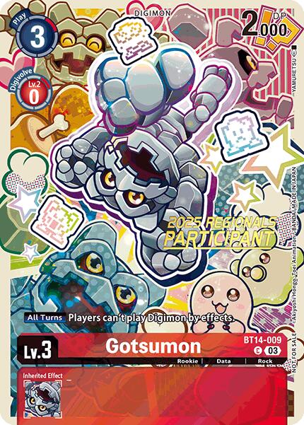 Gotsumon [BT14-009] (2025 Regionals Participant) [Blast Ace Promos] | Black Swamp Games