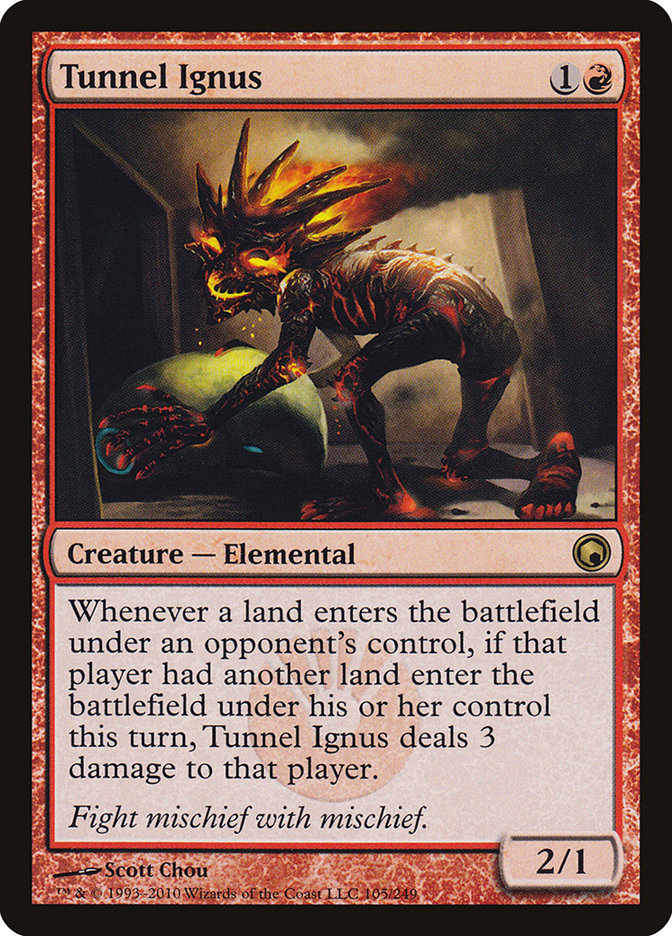 Tunnel Ignus [Scars of Mirrodin] | Black Swamp Games