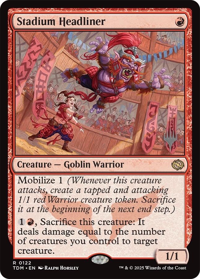 Stadium Headliner [Tarkir: Dragonstorm Promos] | Black Swamp Games