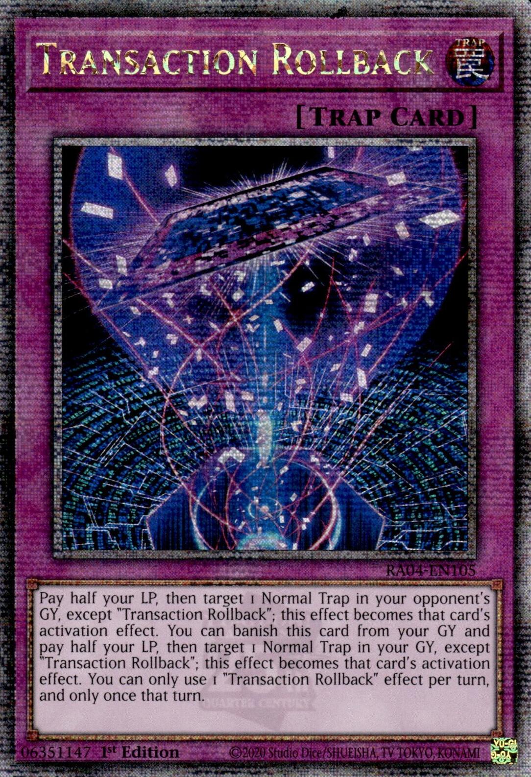 Transaction Rollback [RA04-EN105] Quarter Century Secret Rare | Black Swamp Games