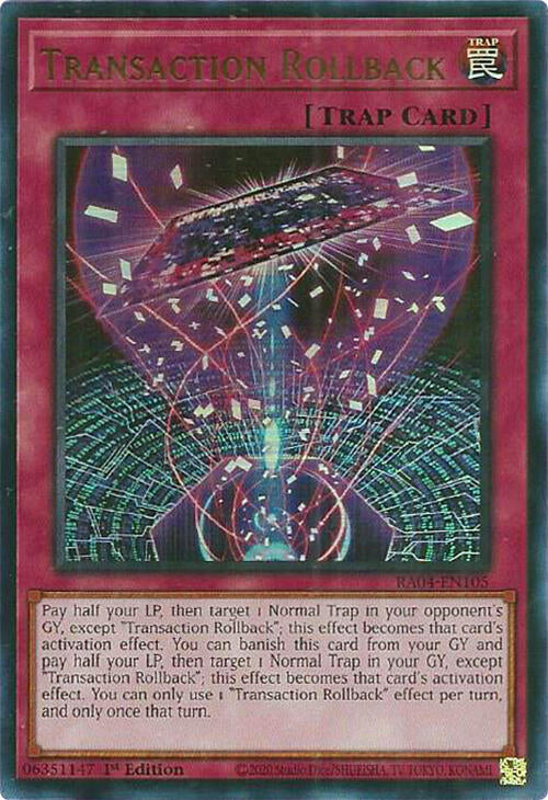 Transaction Rollback [RA04-EN105] Ultra Rare | Black Swamp Games