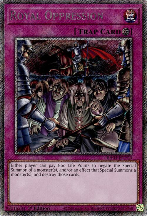 Royal Oppression [RA04-EN120] Platinum Secret Rare | Black Swamp Games