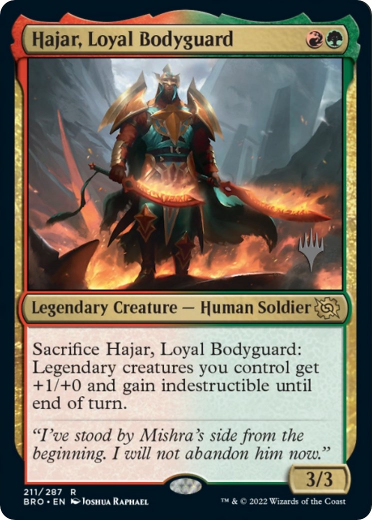 Hajar, Loyal Bodyguard (Promo Pack) [The Brothers' War Promos] | Black Swamp Games