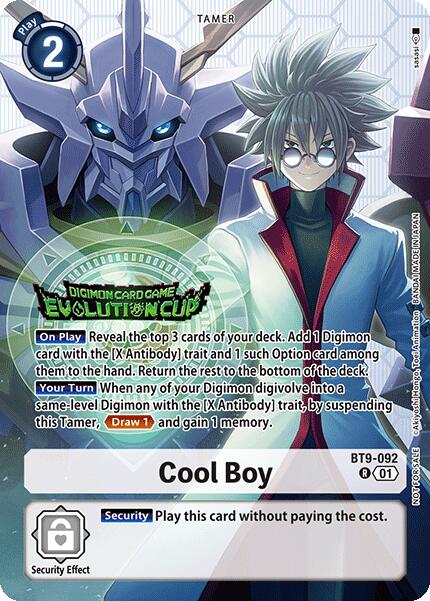 Cool Boy [BT9-092] (Evolution Cup 2025 Vol. 1) [X Record] | Black Swamp Games