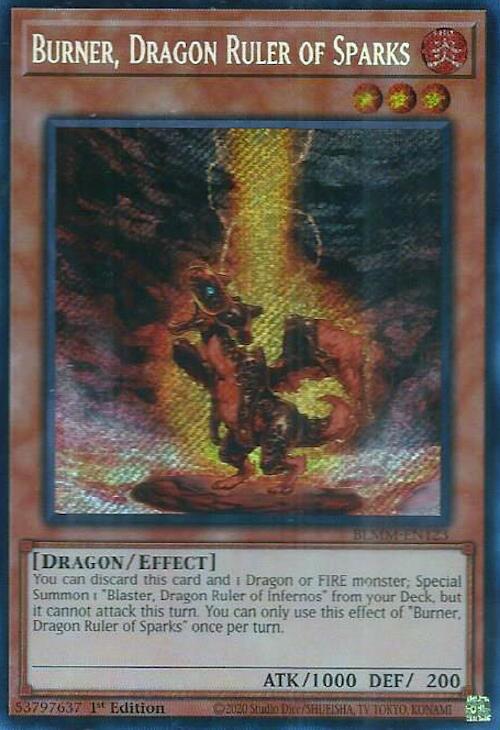 Burner, Dragon Ruler of Sparks [BLMM-EN123] Secret Rare | Black Swamp Games